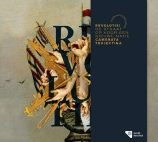 Camerata Trajectina - Revolutie! - De Straat Op Voor Een Nieuwe Natie (CD)