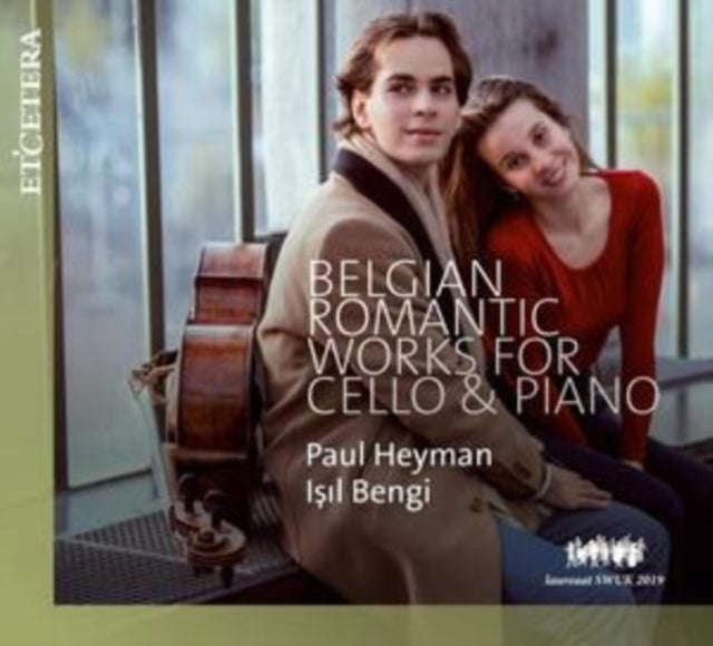 Paul Heyman / Isil Bengi - Belgian Romantic Works For Cello And Piano (CD)