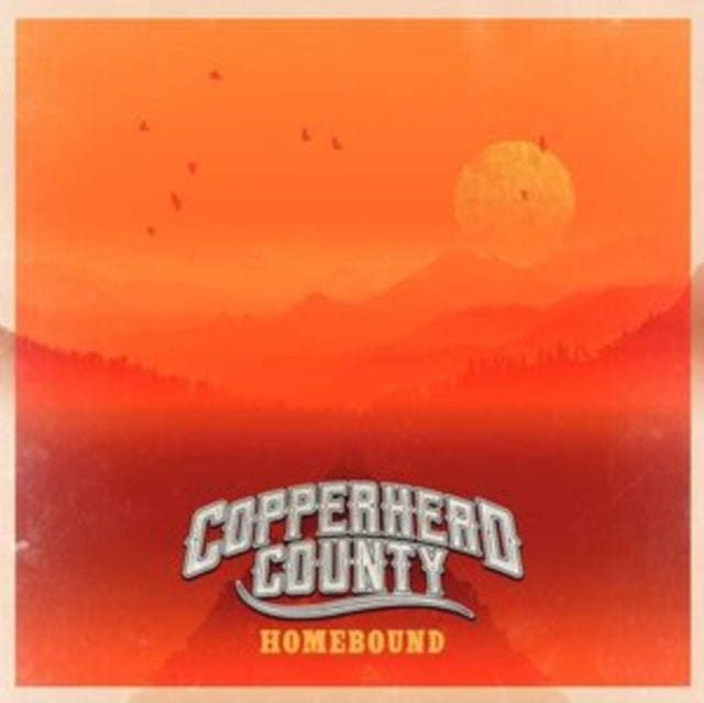 Copperhead County - Homebound (Vinyl)