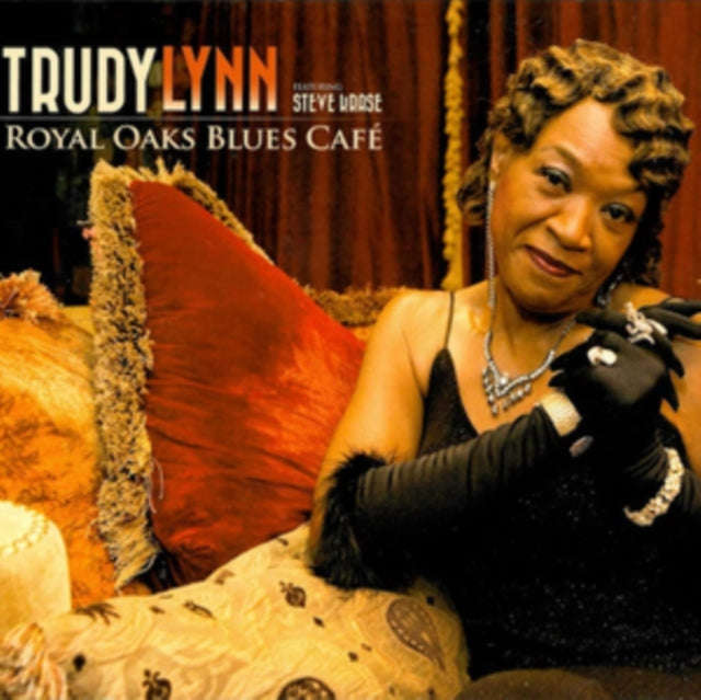 Trudy Lynn - Royal Oak Blues Cafe (CD)