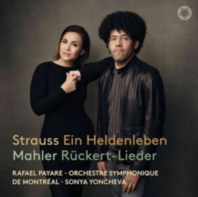 Sonya Yoncheva / Orchestre Symphonique De Montreal / Rafael Payare - Strauss: Ein Heldenleben & M...