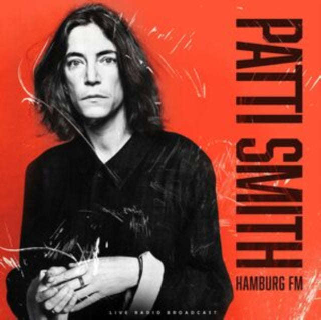 Patti Smith - Hamburg Fm (Vinyl)