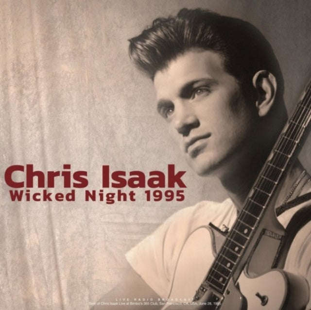 Chris Isaak - Wicked Night 1995 (Vinyl)