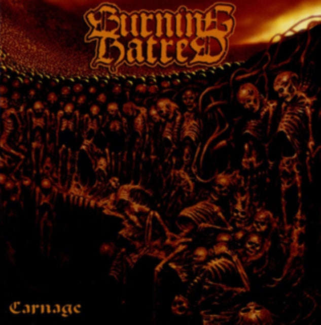 Burning Hatred - Carnage (CD)