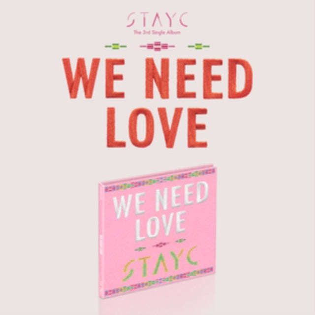 Stayc - We Need Love (Limited Edition) (Digi) (CD)