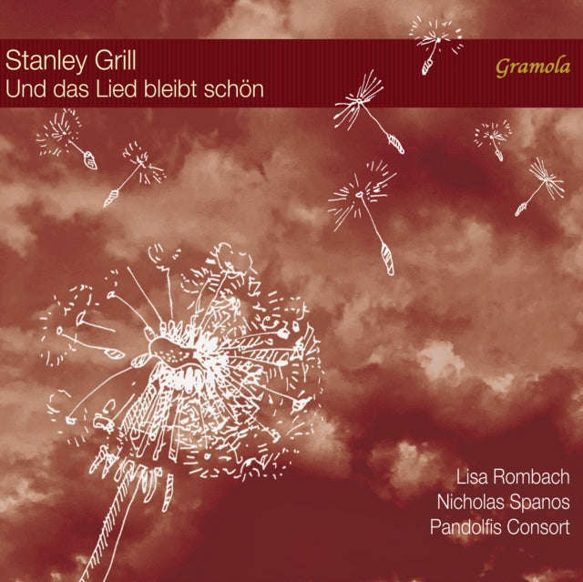 Pandolfis Consort - Stanley Grill: And The Song Stands Bright (CD)