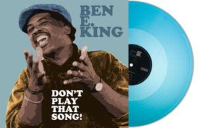 Ben E. King - Dont Play That Song! (Turquoise Vinyl) (Vinyl)