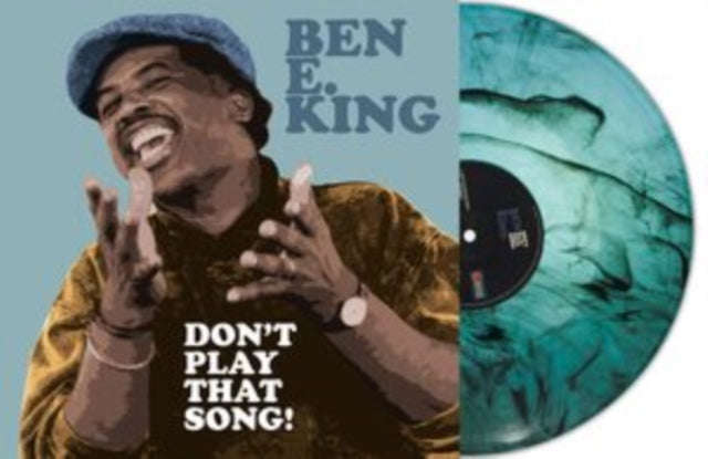 Ben E. King - Dont Play That Song! (Turquoise Marble Vinyl) (Vinyl)