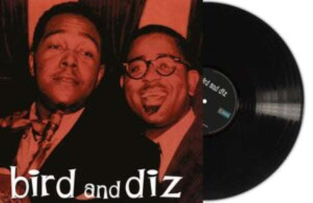 Charlie Parker And Dizzy Gillespie - Bird And Diz (Vinyl)