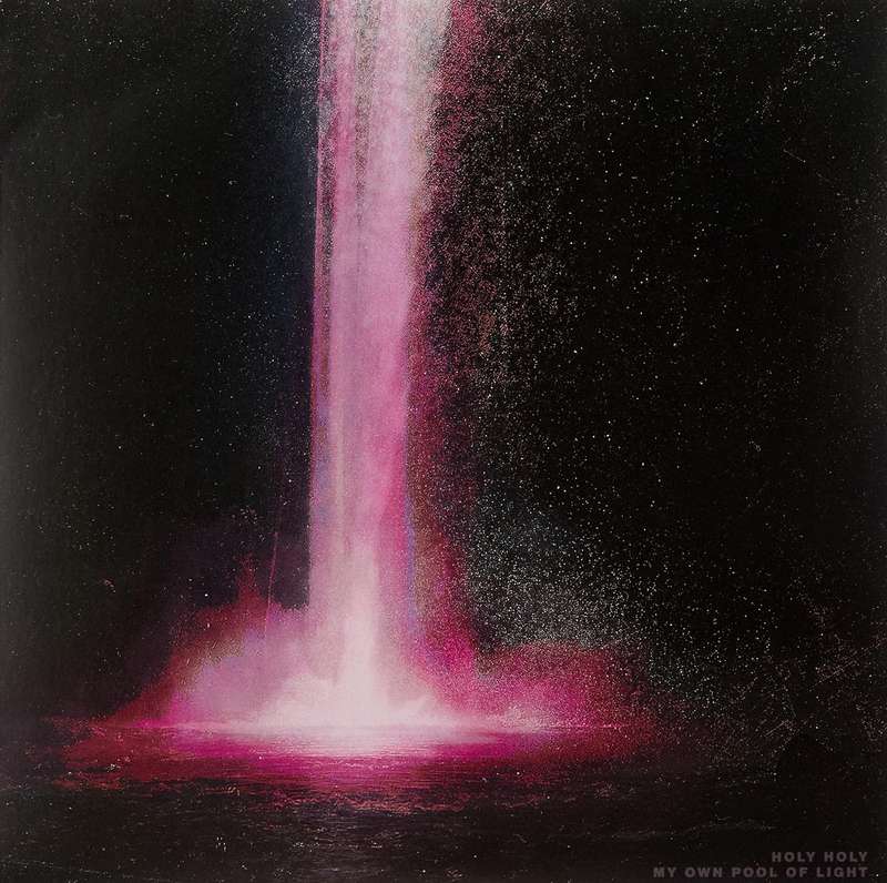 Holy Holy - My Own Pool Of Light (Pink Vinyl) (Vinyl)