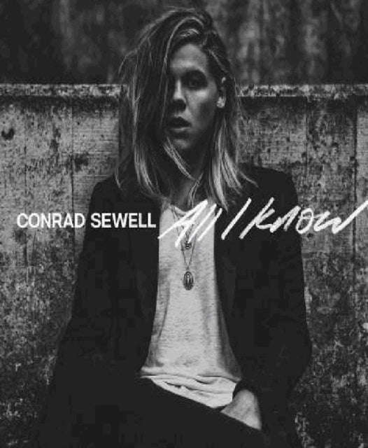 Conrad Sewell - All I Know (CD)