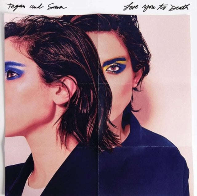 Tegan & Sara - Love You To Death (CD)