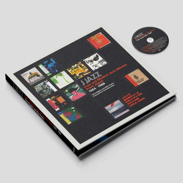 Tony Higgins - J-Jazz Book: Free And Modern Jazz Albums From Japan. 1954-1988 (CD + Book)