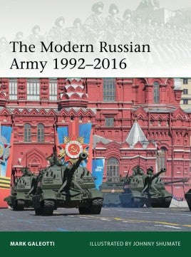 Elite 217 The Modern Russian Army 1992-2016 Paperback (Books)