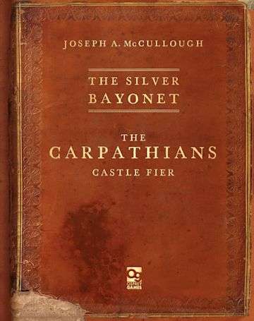 The Silver Bayonet RPG The Carpathians Paperback (Books)