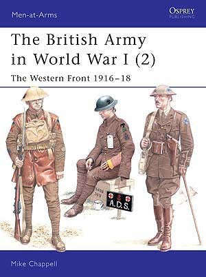 Men at Arms 402 The British Army in World War I (2) Paperback (Books)