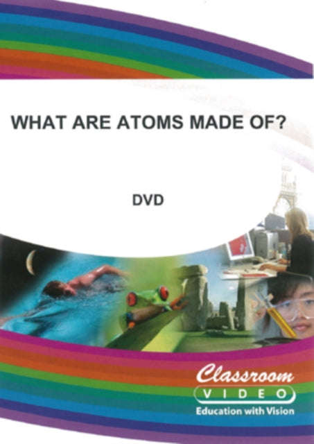What Are Atoms Made Of (DVD)