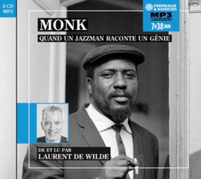 Laurent De Wilde - Monk. Quand Un Jazzman Raconte Un Genie (CD)