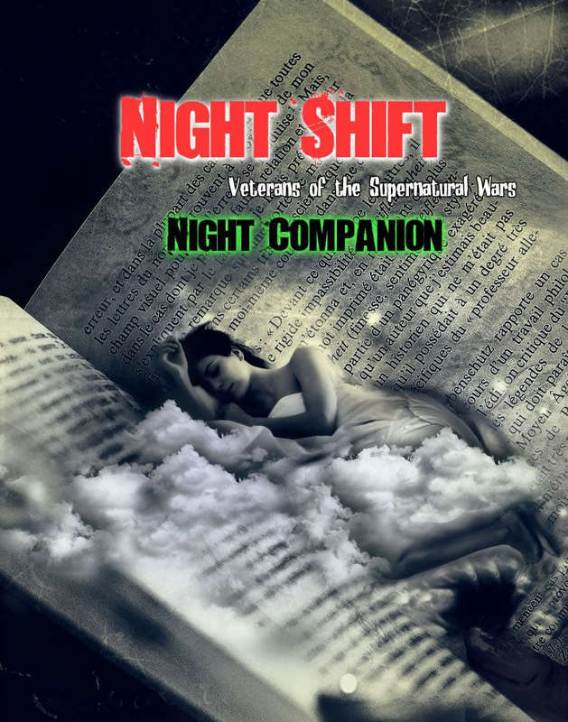 Nightshift Veterans of the Supernatural Wars Night Companion (RPGs)