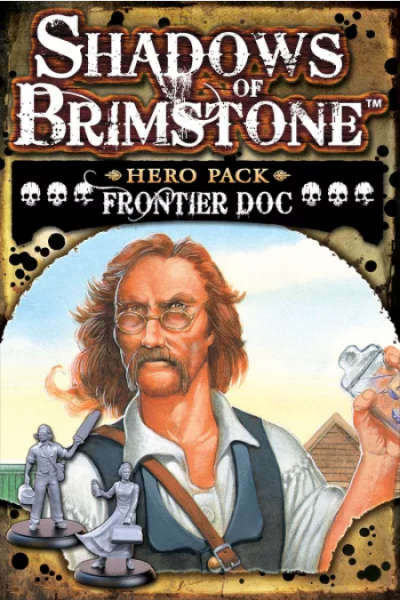 Shadows of Brimstone Hero Pack Frontier Doc (Board Games)