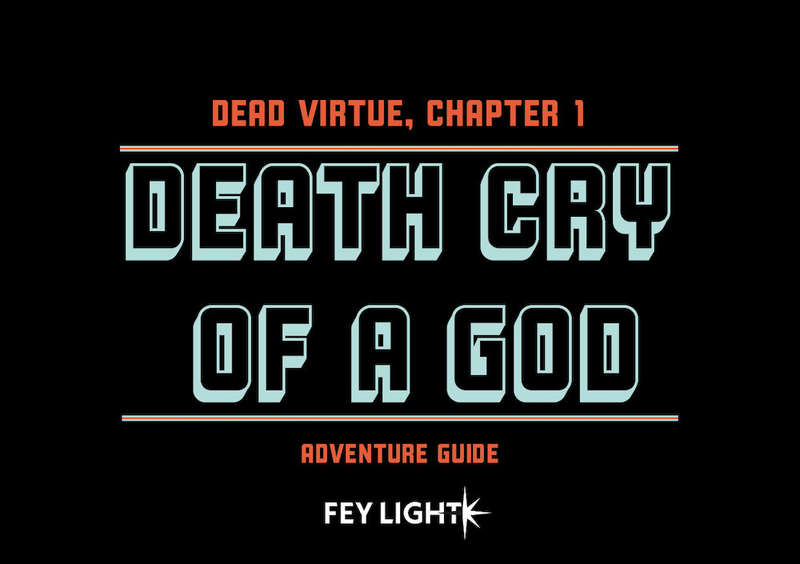 OSR Death Cry of a God (Dead Virtue Chapter 1) (RPGs)
