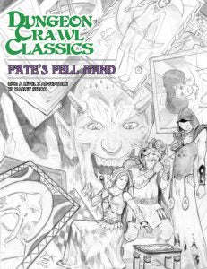 Dungeon Crawl Classics 78 Fates Fell Hand Sketch Cover (RPGs)