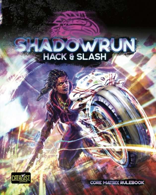 Shadowrun Hack and Slash (RPGs)