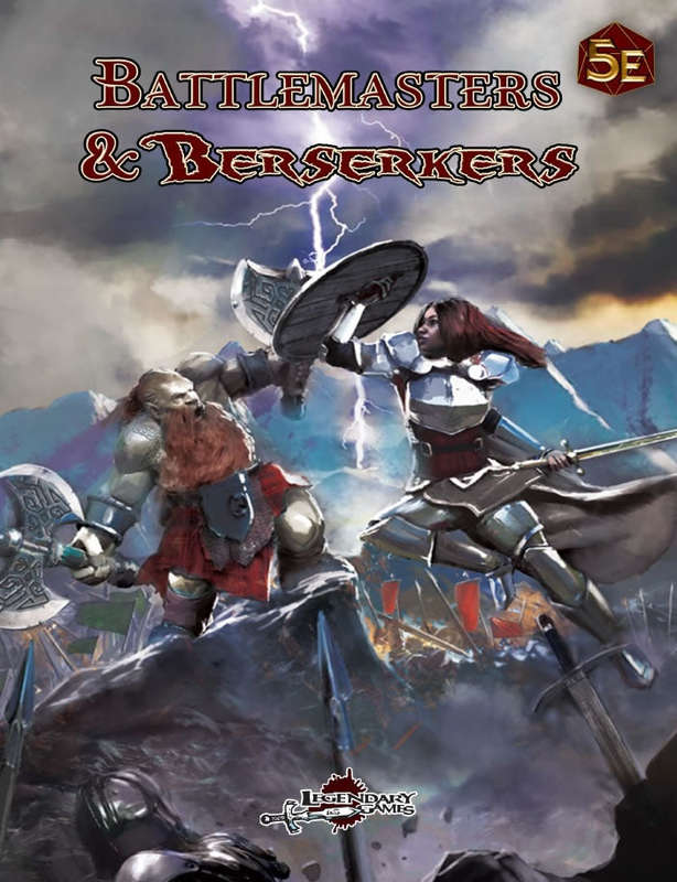 Battlemasters & Berserkers (5E) (RPGs)