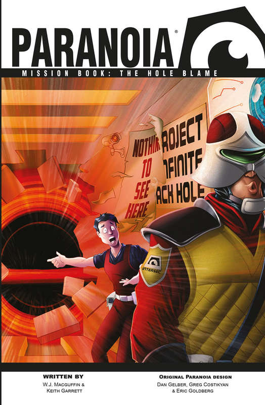 Paranoia: Mission Book The Hole Blame (RPGs)