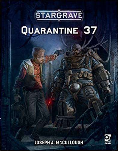 Stargrave: Quarantine 37 Paperback (Books)