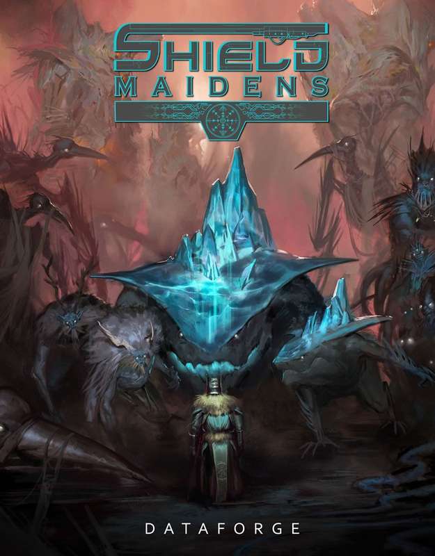 Shield Maidens RPG Dataforge (RPGs)