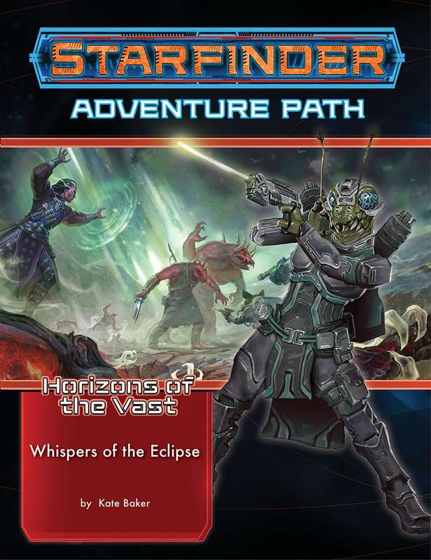 Starfinder Adventure Path Whispers of the Eclipse (Horizons of the Vast 3 of 6) (RPGs)