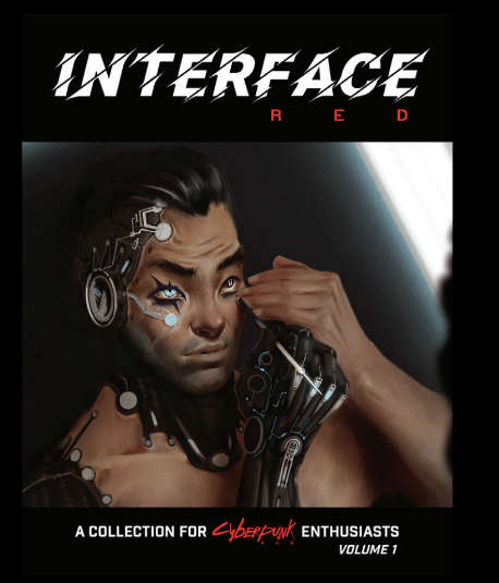 Cyberpunk Red Interface Red Volume 1 (RPGs)