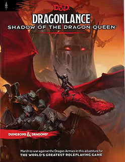 Dungeons & Dragons RPG Dragonlance Shadow of the Dragon Queen (RPGs)