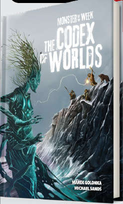 Monster of the Week RPG Codex of Worlds (RPGs)