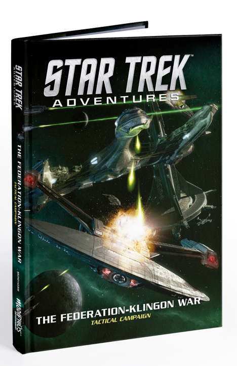 Star Trek Adventures RPG The Federation-Klingon War Tactical Campaign (RPGs)