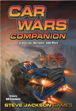 Car Wars Sixth Edition Companion (Board Games)