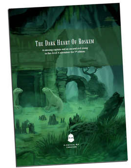 The Dark Heart of Roskem 5E (RPGs)