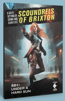 Scoundrels of Brixton SD1 Under a Hard Sun (RPGs)