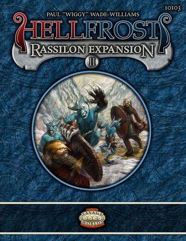 HELLFROST RASSILON EXP II Savage Worlds (RPGs)