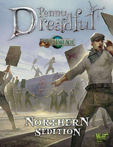Through the Breach RPG Penny Dreadful Sedition (Miniatures)