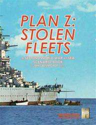 Second World War at Sea Plan Z Stolen Fleets (Board Games)