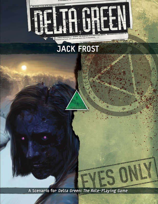 Delta Green Jack Frost (RPGs)