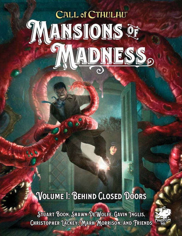 Call of Cthulhu Mansions of Madness Vol. 1 Behind Closed Doors (RPGs)