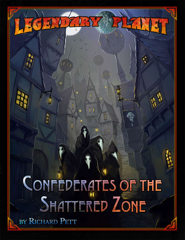 Legendary Planet Confederates of the Shattered Zone (5E) (RPGs)