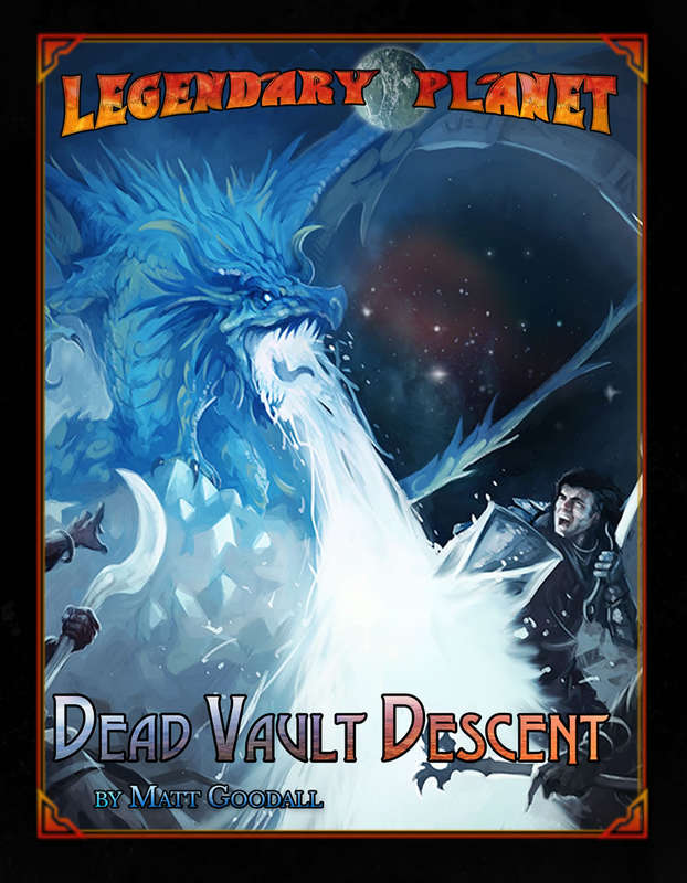 Legendary Planet Dead Vault Descent (Starfinder) (RPGs)