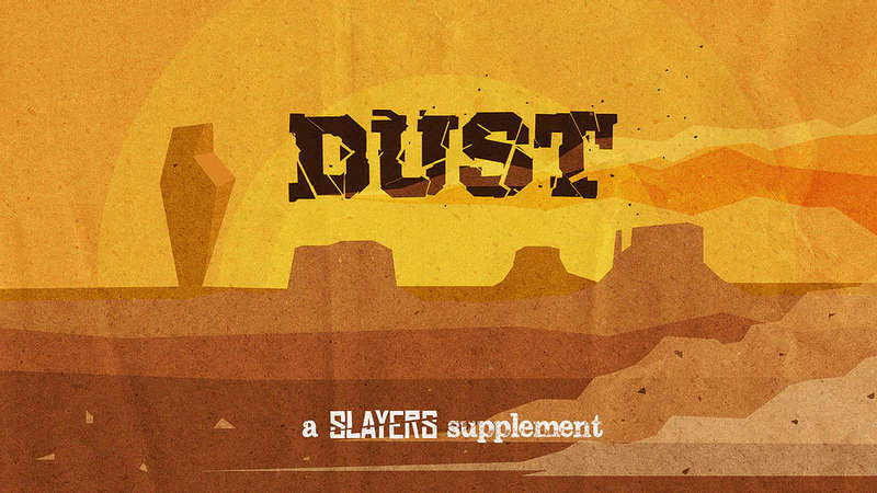 Slayers RPG Dust (RPGs)
