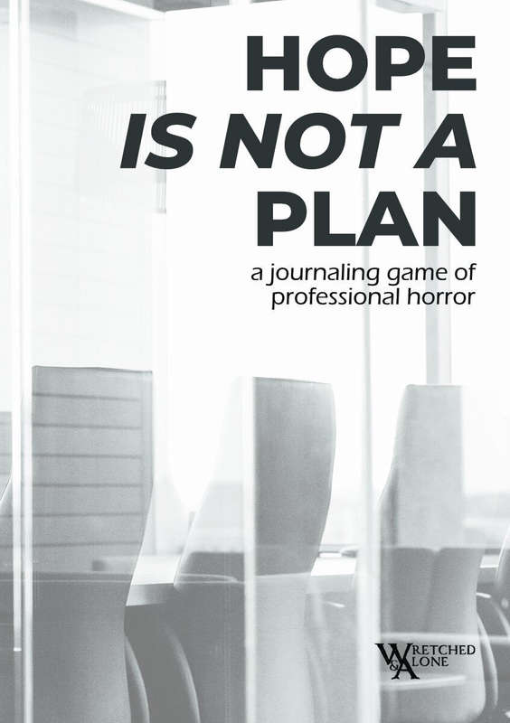 Hope is Not a Plan RPG (RPGs)