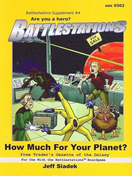 Battlestations How Much for your planet OOP (Board Games)