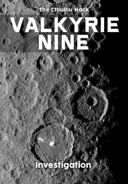The Cthulhu Hack RPG Valkyrie Nine (RPGs)